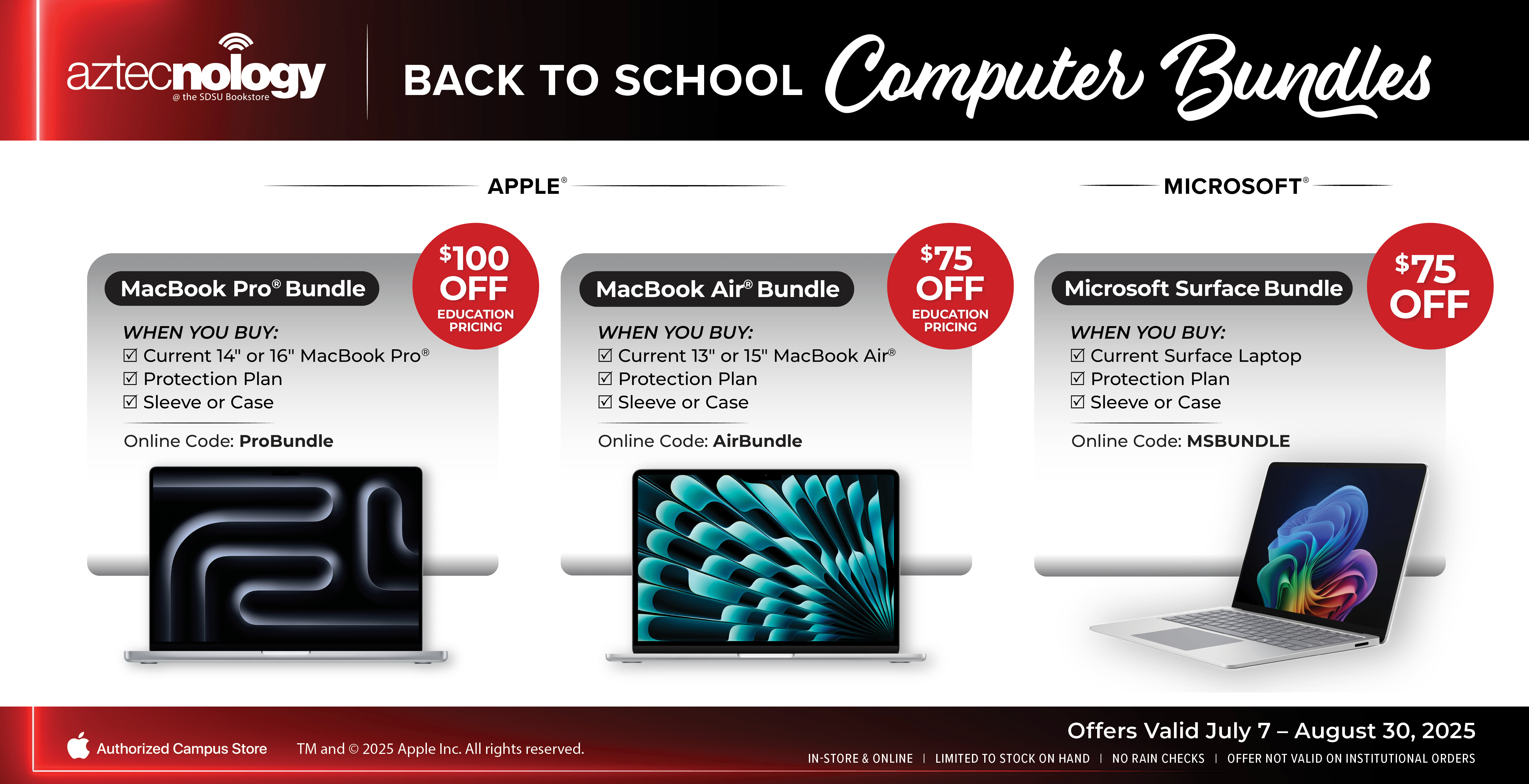 Back to school computer bundles! $100 off MacBook Pro bundle. $75 off MacBook Air Bundle. $75 off Microsoft Surface bundle.