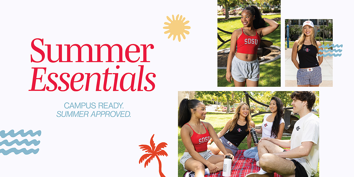 Summer Essentials | Campus Ready. Summer Approved.