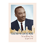 Together We Can Do More: The Leon Williams Story