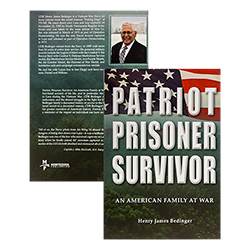 PATRIOT, PRISONER, SURVIVOR: AN AMERICAN FAMILY AT WAR