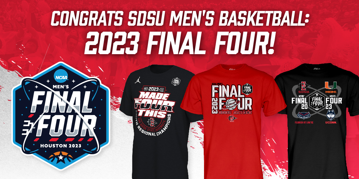 Congrats SDSU Men's Basketball: 2023 Final Four!